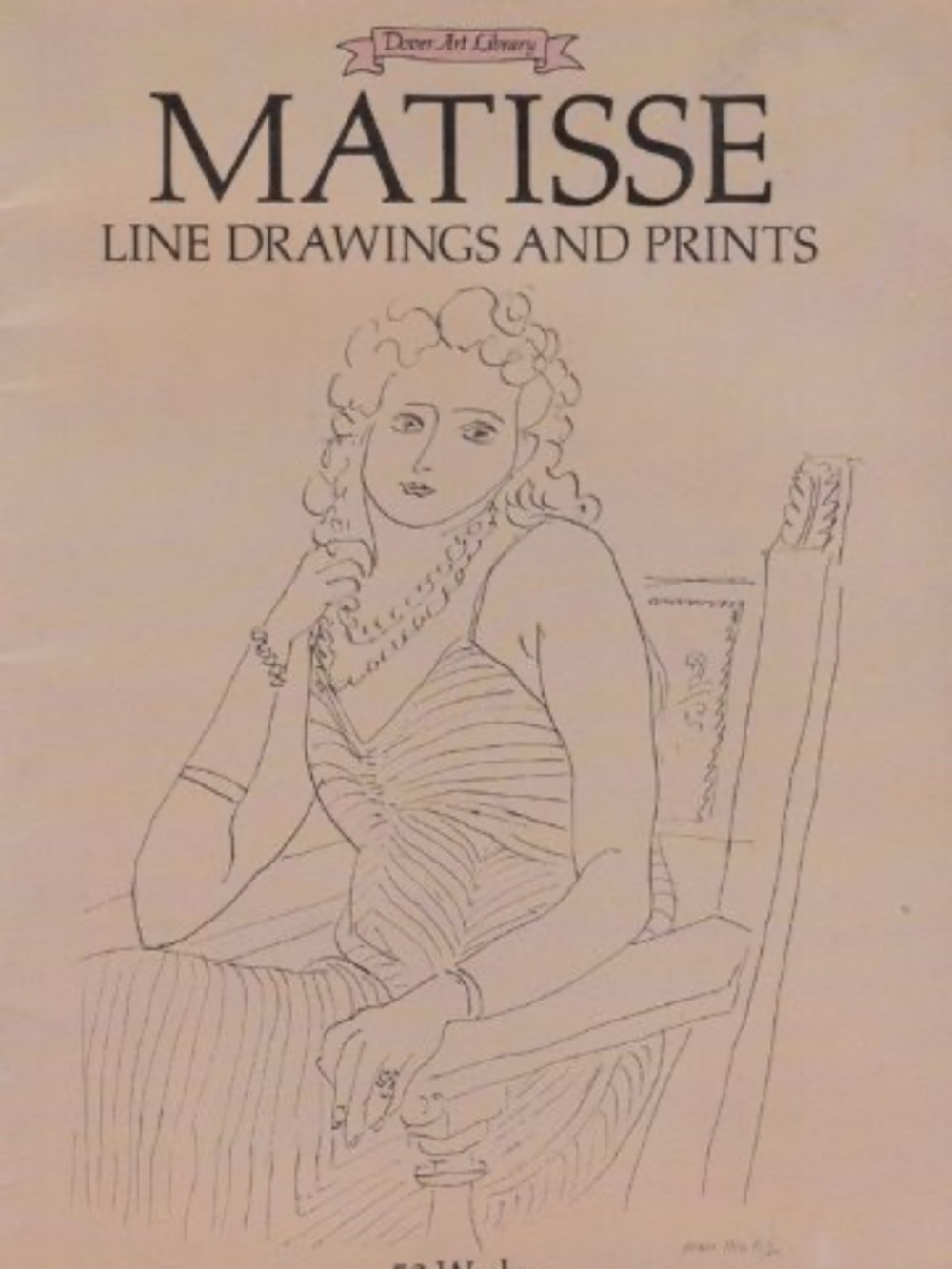 Matisse Line Drawings and Prints: 50 Works (Dover Art Library) by Matisse